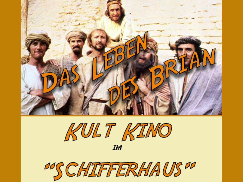 Kult Kino "Das Leben des Brian"